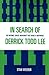 In Search of Derrick Todd Lee by Stan Weeber
