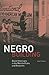 Negro Building: Black Ameri...