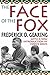 The Face of the Fox: With a New Introduction by Vernie Davis