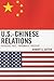 U.S.-Chinese Relations by Robert G. Sutter