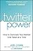Twitter Power by Joel Comm