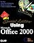 Special Edition Using Microsoft Office 2000 by Ed Bott