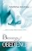 The Blessings of Obedience by Andrew Murray The Blessings of Obedience by Andrew Murray