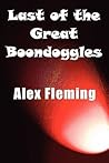 Last of the Great Boondoggles