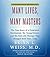 Many Lives, Many Masters by Brian L. Weiss
