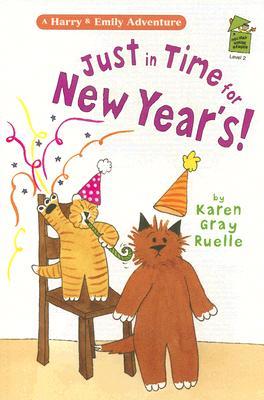 Just in Time for New Year's! (Harry and Emily Adventures, #8)