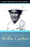 Student Companion to Willa Cather (Student Companions to Classic Writers) Student Companion to Willa Cather (Student Companions to Classic Writers)