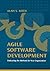 Agile Software Development: Evaluating the Methods for Your Organization (Artech House Computing Library)