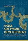 Agile Software Development: Evaluating the Methods for Your Organization (Artech House Computing Library)