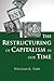 The Restructuring of Capitalism in Our Time