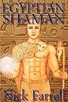 Egyptian Shaman: ...
