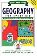 Geography for Every Kid: Easy Activities that Make Learning Geography Fun