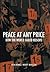 Peace at Any Price