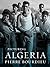 Picturing Algeria (A Columbia / SSRC Book)