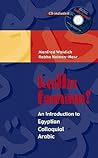 kullu tamam!: An Introduction to Egyptian Colloquial Arabic (Arabic Edition)