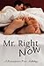 Mr. Right Now by Madeleine Urban