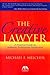 The Creative Lawyer: A Practical Guide to Authentic Professional Satisfaction