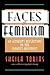 Faces Of Feminism by Sheila Tobias