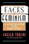 Faces Of Feminism by Sheila Tobias