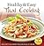 Healthy & Easy Thai Cooking