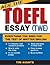 Ace the Toefl Essay Twe: Ev...
