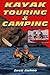 Kayak Touring & Camping