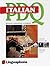 Italian PDQ-Quick Comprehensive Course: Learn to Speak, Understand, Read and Write Italian with Linguaphone Language Programs