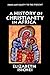 A History of Christianity i...