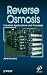 Reverse Osmosis: Design, Pr...