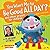 You Want Me to Be Good All Day?: And Other Prayers for Children