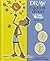 Draw Cartoon People in 4 Easy Steps: Then Write a Story (Drawing in 4 Easy Steps)
