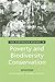 The Earthscan Reader in Poverty and Biodiversity Conservation (Earthscan Reader Series)