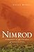 Nimrod: Darkness In The Cradle Of Civilization
