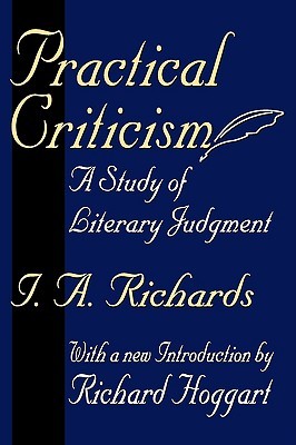Practical Criticism: A Study of Literary Judgment (Paperback)