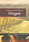 Cooking With the Wines of Oregon