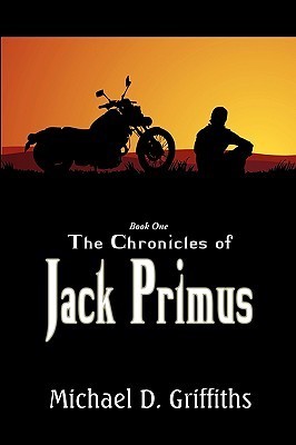 The Chronicles of Jack Primus: Book 1
