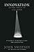 Innovation At the Speed of Laughter: 8 Secrets to World Class Idea Generation (Paperback)