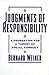 Judgments of Responsibility: A Foundation for a Theory of Social Conduct