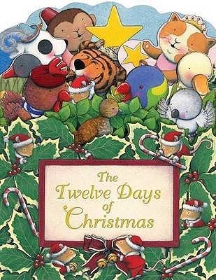 The Twelve Days of Christmas (Board Book)