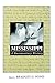 Mississippi: A Documentary History