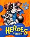Heroes in Training