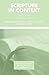 Scripture in Context: Essays on the Comparative Method (Pittsburgh Theological Monograph)