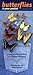 Butterflies in Your Pocket: A Guide to the Butterflies of the Upper Midwest (Bur Oak Guide)