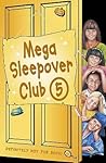 Mega Sleepover 5 (The Sleepover Club) Mega Sleepover 5 (The Sleepover Club)