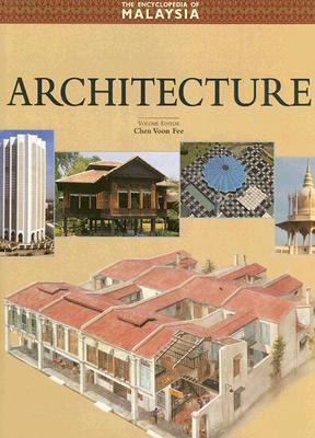 The Encyclopedia of Malaysia 5: Architecture (Hardcover)