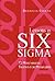 Lessons in Six Sigma: 72 Mu...