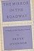 The mirror in the roadway ;: A study of the modern novel,