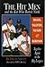 The Hit Men and the Kid Who Batted Ninth: Biggio, Valentin, Vaughn & Robinson: Together Again in the Big Leagues