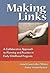 Making Links: A Collaborati...