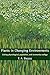 Plants in Changing Environments: Linking Physiological, Population, and Community Ecology (Cambridge Studies in Ecology (Paperback))